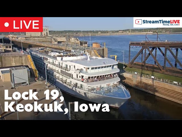 Mississippi River Lock 19 | Keokuk, IA, USA | StreamTime LIVE