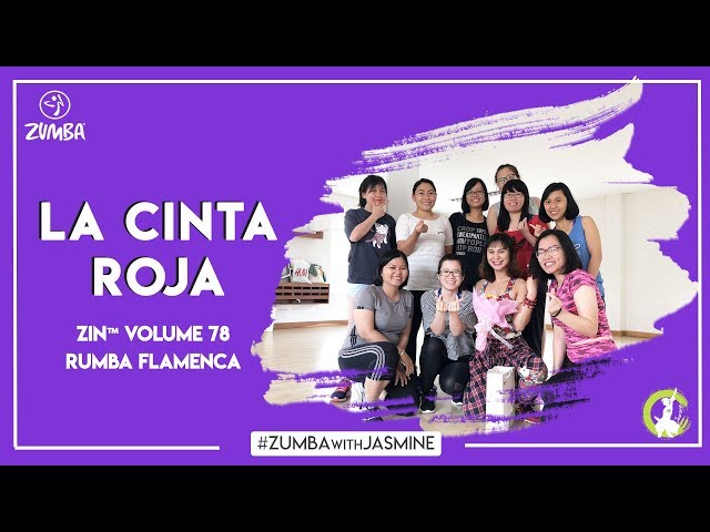 La Cinta Roja | Rumba Flamenca | ZIN™ Volume 78 | Zumba with Jasmine