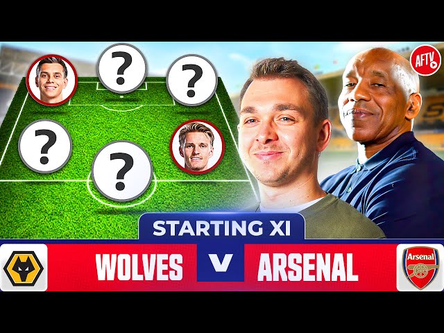 Starting XI Live | Wolves vs Arsenal | Premier League