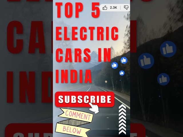 TOP 5 electric cars in India 2025 #shorts #trending #shortsfeed