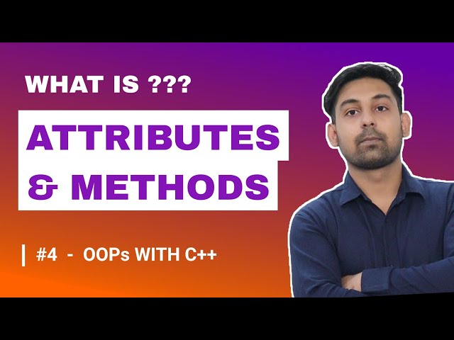 #4 Attributes & Methods In C++ With Example | OOPs In C++ | Explain In Hindi | Code Nirbhay