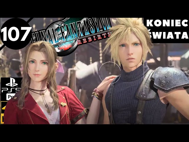 Final Fantasy 7 Rebirth - #107 - End of the World (Forgotten Capital) - Gameplay Walkthrough