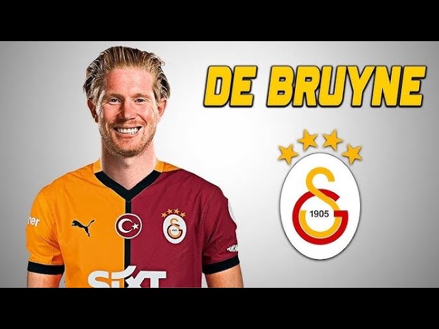 Kevin De Bruyne 2025 - Galatasaray Transfer Target Goals & Assists |🟡🔴| 4K