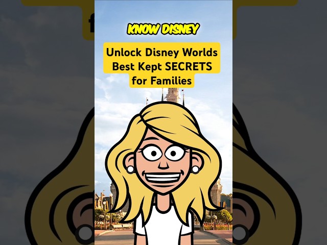 Unlock Disney World's Best Kept Secrets for Families #disney #disneytravel #travel