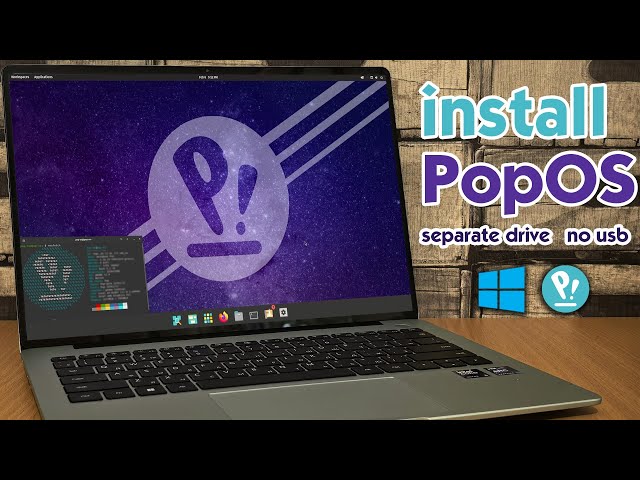 How To Install Pop!_OS On Separate Drive | Dual Boot With Windows | No USB | UEFI