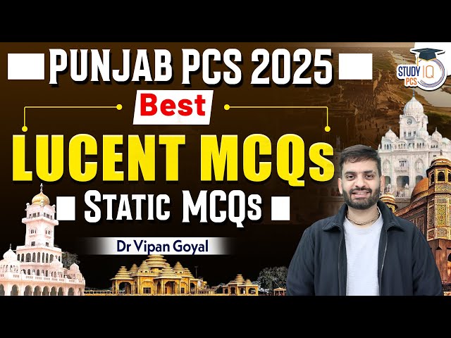 Punjab GK MCQs l Static GK | Lucent MCQs for Punjab Exams By Dr Vipan Goyal | Punjab StudyIQ