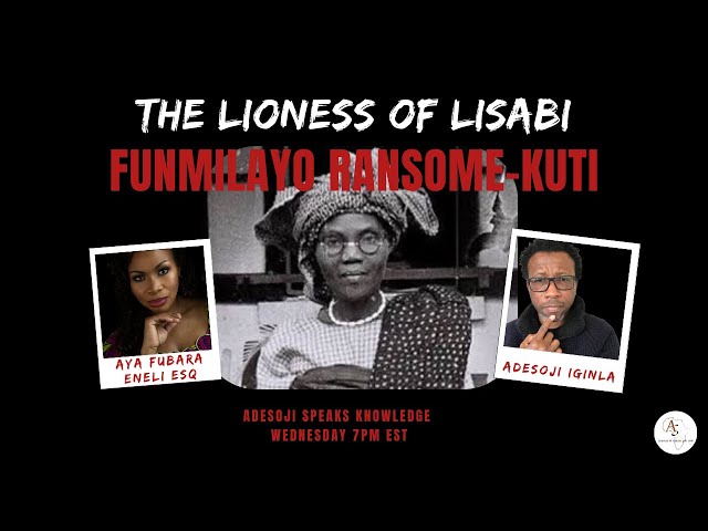 Funmilayo Ransome Kuti : The Lioness of Lisabi