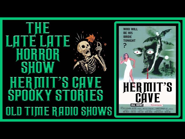 Escape into the Haunting World of Hermits Cave: Old Time Radio Shows