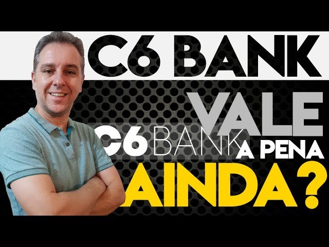 💳C6Bank| Banco Digital, ainda vale a pena abrir uma conta ou manter a minha no C6Bank?🔝