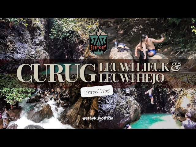 Wisata Air terjun Curug Leuwi Lieuk dan Curug Leuwi Hejo