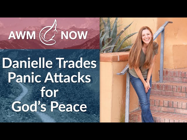 AWM Now: Healed from Anxiety and Panic Attacks