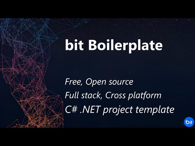 Bit Boilerplate features overview