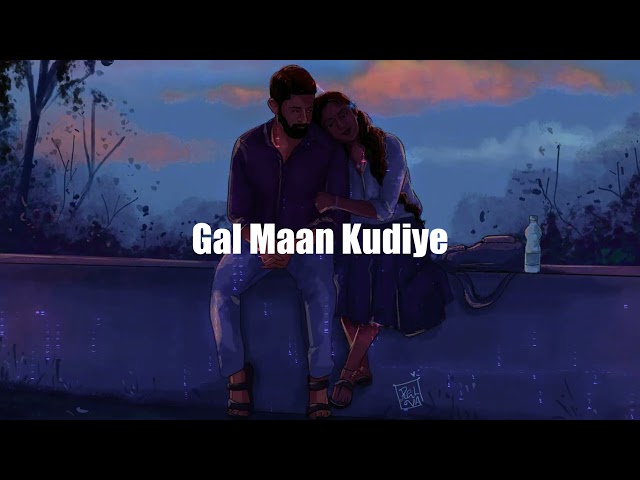 Gal maan kudiye | new song | lofi song | new 2024 song