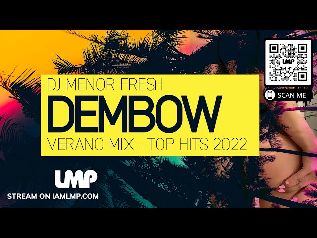 Dembow Dominicano Summer Mix | DJ Menor Fresh