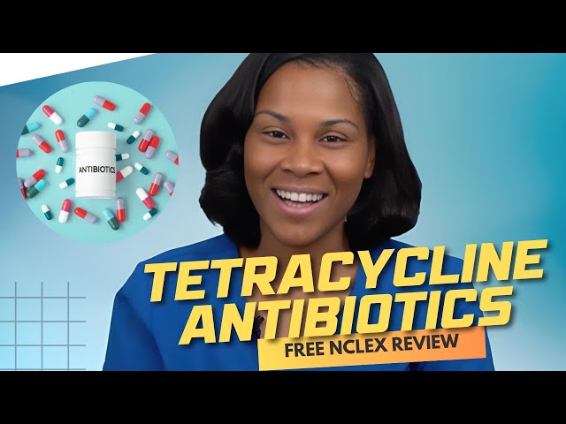 Winning Wednesday NCLEX & Nursing School Review: Tetracycline Antibiotics