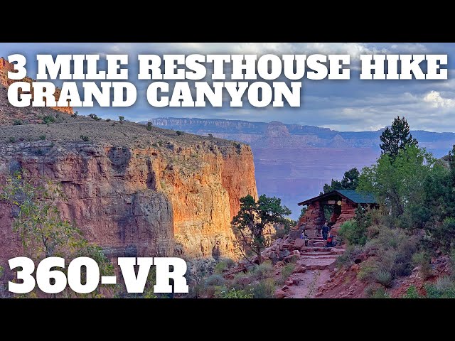 Hike 3 Mile Resthouse on the Bright Angel Trail - 360° VR Video