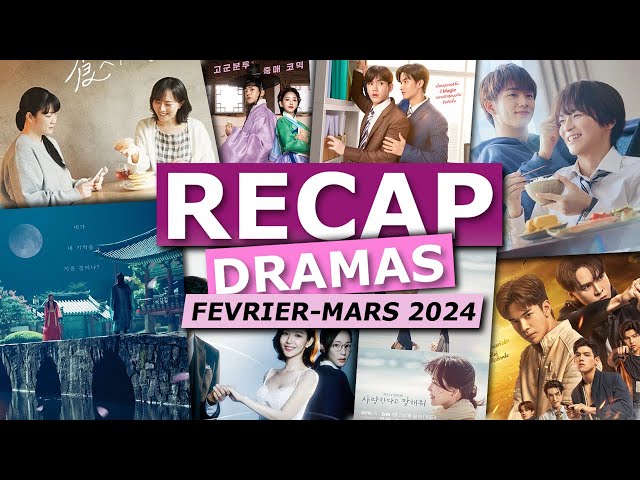 De la douceur et de la rage | FÉVRIER - MARS 2024 - Récap dramas