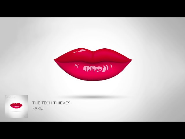 The Tech Thieves - Fake