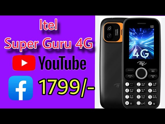 Itel Super Guru 4G Keypad Phone Unboxing and Review | YouTube | Facebook