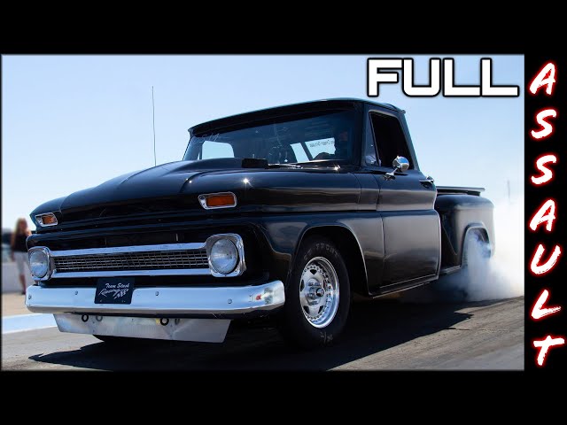 FULL ASSAULT | Big Block Chevy C10 - (Ontario Street Outlaws)