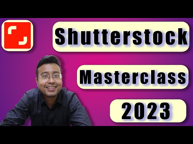 Shutterstock - The Complete Guide| Upload, Editing Photos, Tax form, Model release, Payment method