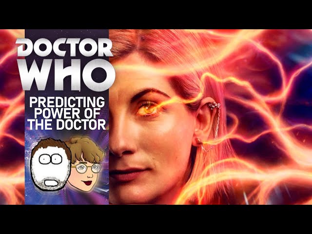 Jay and Stu Predict Doctor Who: The Power of the Doctor