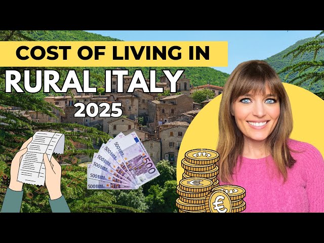 How Much Does it Cost to Live in Rural Italy in 2025?