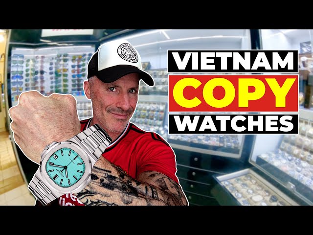 Exploring Vietnam's Fake Market for Luxury Watches! (Rolex, Patek)