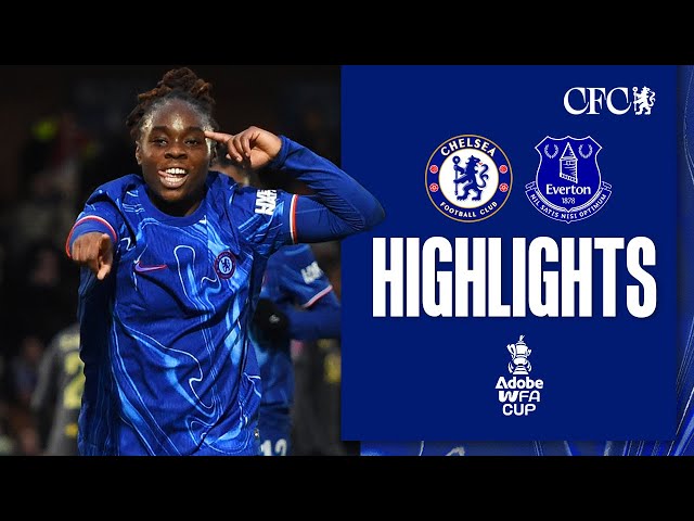 Chelsea Women 4-1 Everton Women | FA Cup HIGHLIGHTS & MATCH REACTION | 24/25