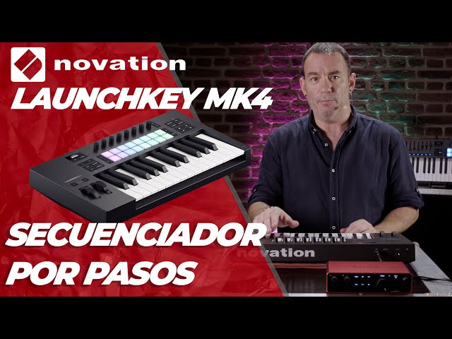 𝗡𝗢𝗩𝗔𝗧𝗜𝗢𝗡┃¡NUEVO! LAUNCHKEY MK4┃SECUENCIADOR POR PASOS🎹┃CAP. 5