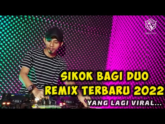 DUGEM SIKOK BAGI DUO REMIX TERBARU 2022 [ DJ FAJAR ZEN ]