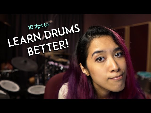 10 Tips to Learn Drums Better