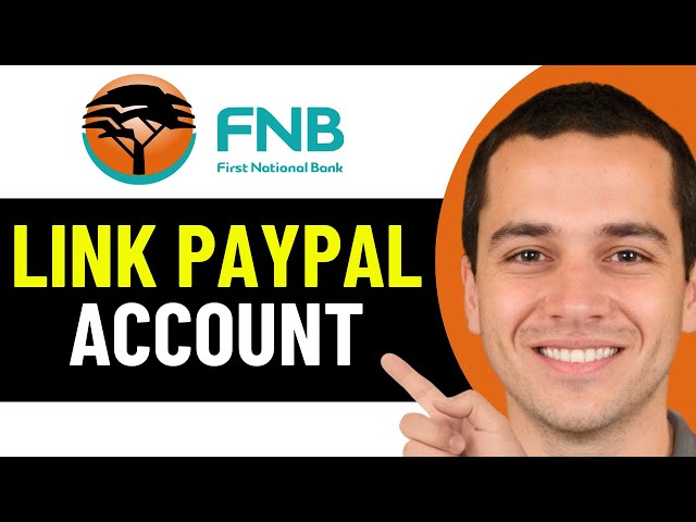 HOW TO LINK PAYPAL ACCOUNT TO FNB APP 2025! (FULL GUIDE)