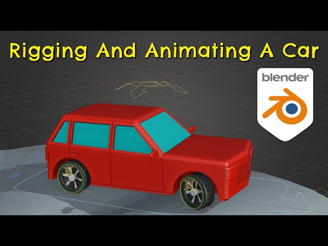 Blender Car Rigging And Animation Tutorial