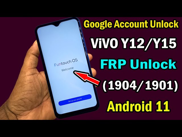 ViVO Y12 (1904) FRP Bypass Android 11/ViVO Y12/Y15 Google Account Unlock/FRP Unlock Android 11 |