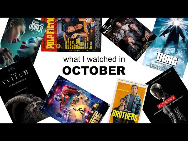 Every Movie I Watched in October