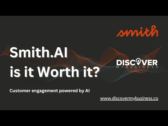 Smith.AI is it Worth it