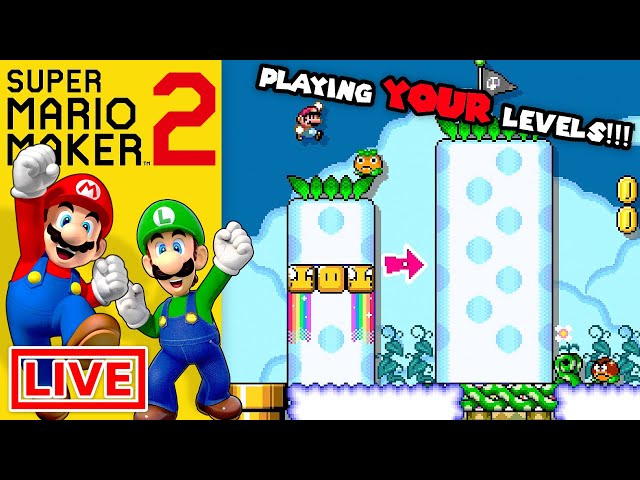 Playing YOUR Amazing Levels!!! - Super Mario Maker 2 (Viewer Level Livestream)