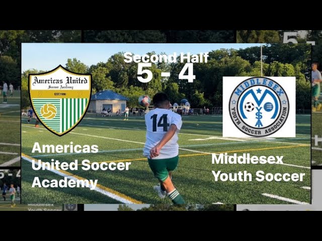 Second Half - Americas United Soccer Academy vs Middlesex Youth Soccer (5 - 4)