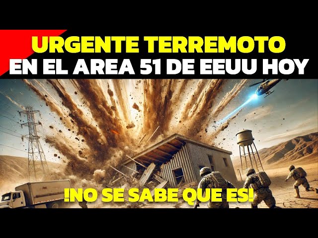 TERREMOTO EN EL AREA 51 NADIE SABE QUE SUCEDIO REALMENTE  UNA PRUEBA SECRETA!