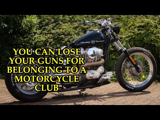 You Can Lose Your Guns For Belonging To A Motorcycle Club -- A Lawyer Explains