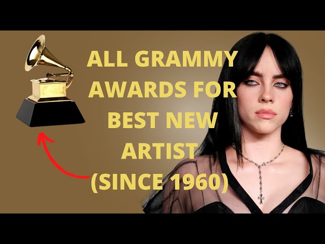 All Grammy Awards for Best New Artist (since 1960)