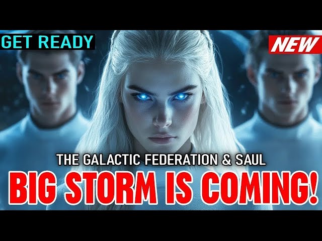 Galactic Federation "BIG STORM IS COMING: The Unbelievable Triumph You Need to See!" (3)