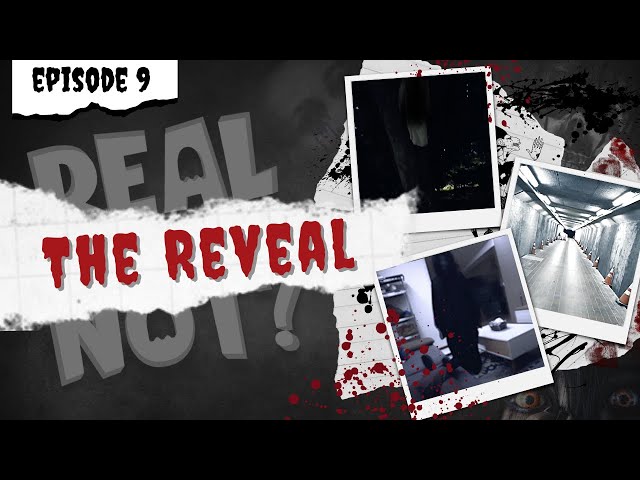 Real or Not - Episode Nine (Backstory)