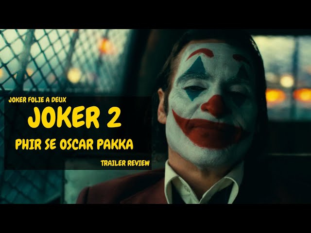 Joker 2 Trailer Breakdown ⋮ Joker Folie A Deux Trailer Review⋮ Joker Folie à Deux Trailer (Hindi)