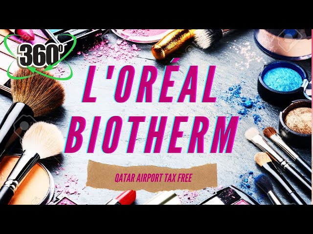 Qatar Airways ✈️ 360° Walkthrough in L'Oréal and Biotherm Cosmetic TaxFree Shop 2021 4K VR