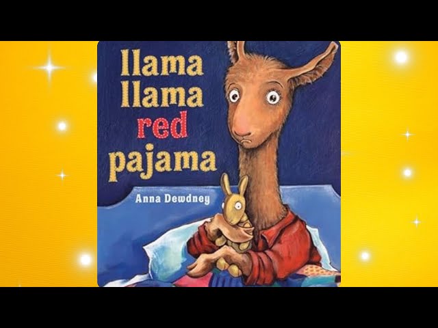 Llama Llama Red Pajama by Anna Dewdney 🦙💕 | Children Read Aloud