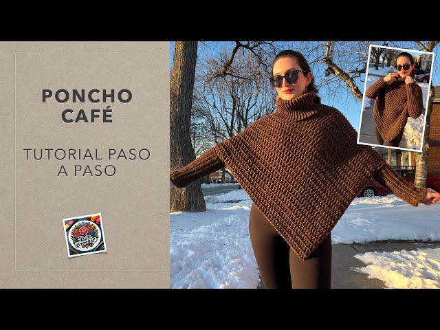 PONCHO talla unica ☕️ con mangas y cuello a CROCHET 🧶 | Tutorial paso a paso