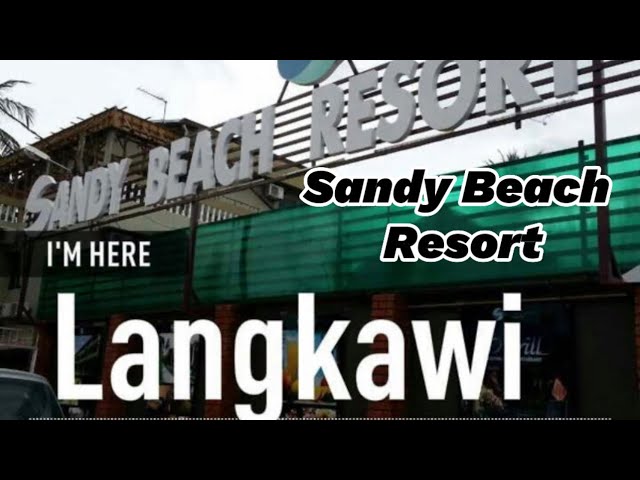 l🇲🇾l Sandy Beach Resort Pantai Cenang l🇲🇾l Langkawi, Malaysia