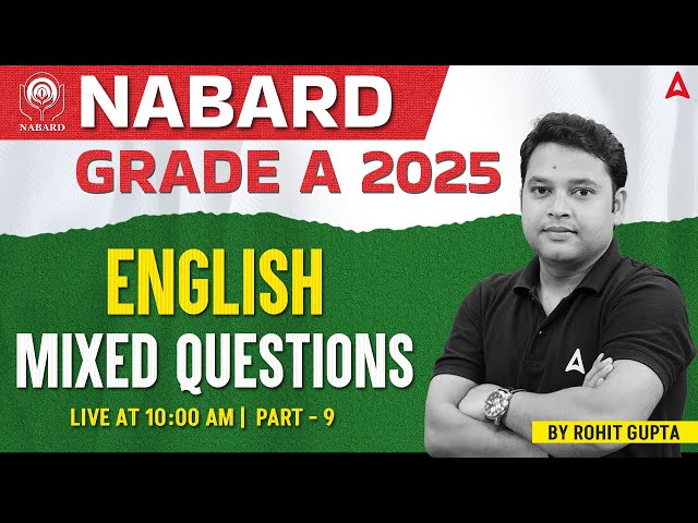 ✨ NABARD Grade A 2025 | English Mixed Questions Part-9 | By Rohit Gupta 📝